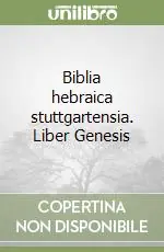 Prezzo Basso Biblia hebraica stuttgartensia. Liber Genesis