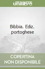 Bibbia. Ediz. portoghese Must-Have
