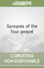 Synopsis of the four gospel Saldi