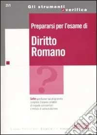 Prepararsi per l‘esame di diritto romano Consegna Rapida