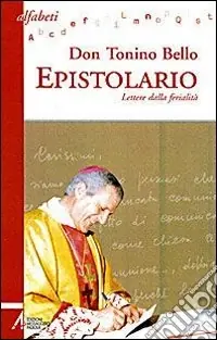 Prezzo Di Fabbrica Epistolario. Lettere dalla ferialità