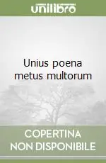 Unius poena metus multorum Prezzo Conveniente