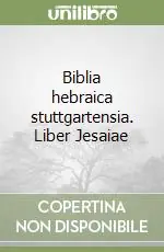 Vendita Finale Biblia hebraica stuttgartensia. Liber Jesaiae