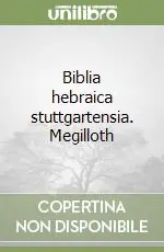 Nuovo Arrivo Biblia hebraica stuttgartensia. Megilloth