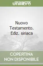 Di Tendenza Nuovo Testamento. Ediz. siriaca