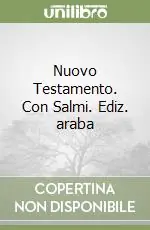 Esclusivo Nuovo Testamento. Con Salmi. Ediz. araba