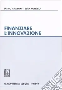 Più Venduto Finanziare l‘innovazione