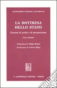 Subito Disponibile La dottrina dello Stato. Elementi di analisi e di interpretazione