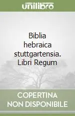 Offerta Biblia hebraica stuttgartensia. Libri Regum