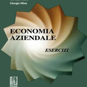 Economia aziendale. Esercizi Compra Online