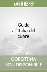Soddisfatti O Rimborsati Guida all‘Italia del cuore