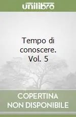 Tempo di conoscere. Vol. 5 Saldi