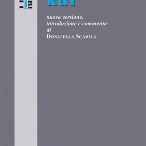Bestseller Rut. Nuova versione, introduzione e commento