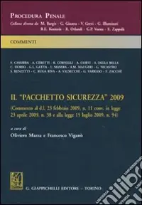 Il «pacchetto sicurezza» 2009 Offerta