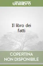 Ultima Occasione Il libro dei fatti