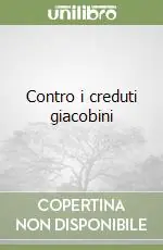 Promo Stagionale Contro i creduti giacobini