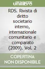 Occasione Imperdibile RDS. Rivista di diritto societario interno, internazionale comunitario e comparato (2009). Vol. 2