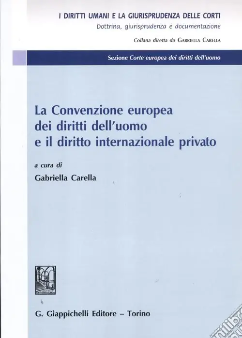 Ultimissimo Modello La convenzione europea dei diritti dell‘uomo e il diritto internazionale privato