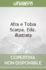 Afra e Tobia Scarpa. Ediz. illustrata Economico