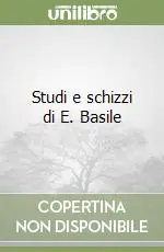 Super Prezzo Studi e schizzi di E. Basile