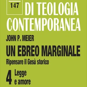 Pagamento Sicuro Un ebreo marginale. Ripensare il Gesù storico. Vol. 4 Legge e amore