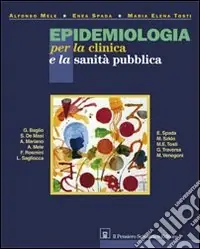Epidemiologia per la clinica e la sanità pubblica Compra Online