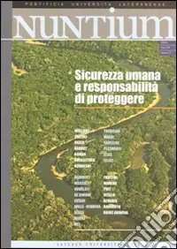 Solo Oggi Nuntium (2009). Vol. 1 Sicurezza umana e responsabilità di proteggere