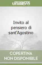 Offerta Lampo Invito al pensiero di sant‘Agostino