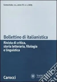Promozione Bollettino di italianistica. Rivista di critica, storia letteraria, filologia e linguistica (2009). Vol. 1