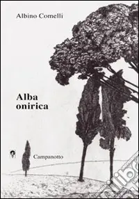 Acquista Ora Alba onirica