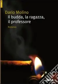 Acquista Ora Il budda, la ragazza, il professore