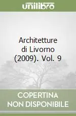 Architetture di Livorno (2009). Vol. 9 Offerta Lampo
