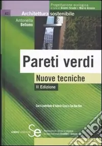Quantità Limitata Pareti verdi. Nuove tecniche. Ediz. illustrata