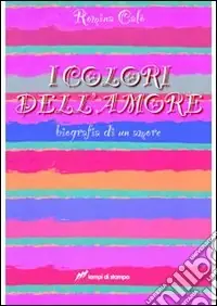 Prezzo Ridotto I colori dell‘amore