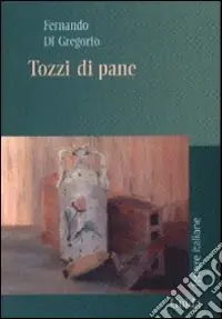 Tozzi di pane Soddisfatti O Rimborsati