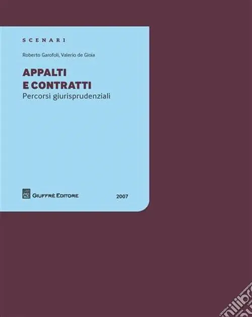 Appalti e contratti. Percorsi giurisprudenziali Promozione
