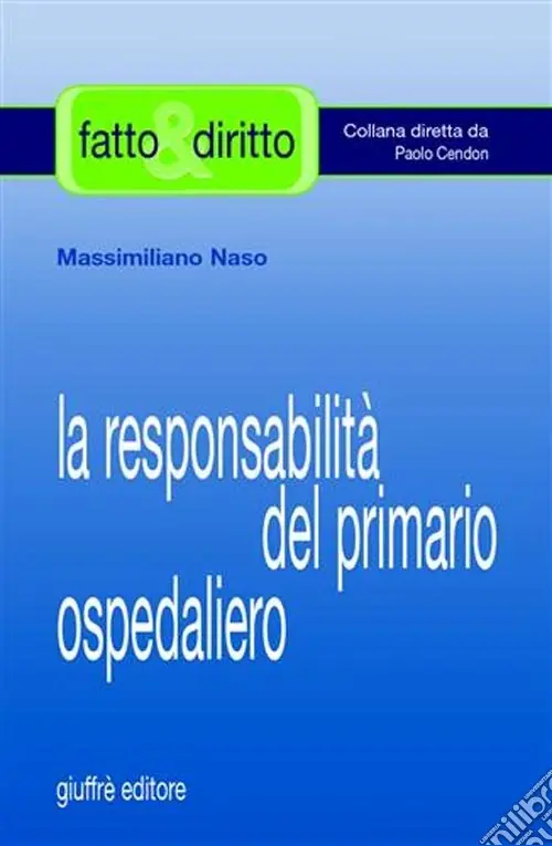 Ultimissimo Modello La responsabilità del primario ospedaliero