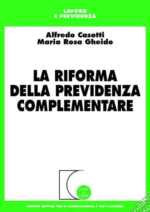 La riforma della previdenza complementare Economico