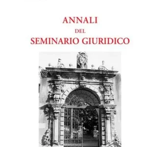 Annali del Seminario giuridico (2005-2006) Miglior Prezzo