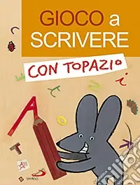 Gioco a scrivere con Topazio Ordina Subito