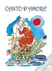 Nuova Collezione Canto d‘amore