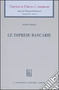 Trattato di diritto commerciale. Sez. III. Vol. 1 Le imprese bancarie Sconto