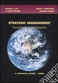 Strategic management. Competitività e globalizzazione Economico