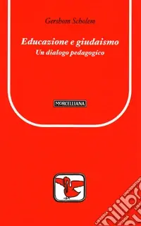 Più Venduto Educazione e giudaismo. Un dialogo pedagogico