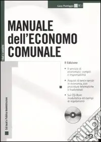 Manuale dell‘economo comunale. Con CD-ROM Consegna Rapida