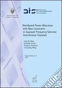 Promo Stagionale Distributed power allocation with rate constraints in gaussian frequency-selective interference channels