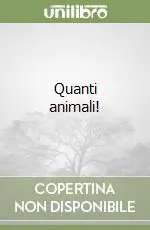 Nuovo Arrivo Quanti animali!