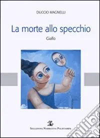 La morte allo specchio Consegna Rapida