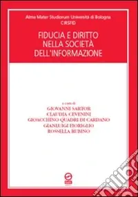 Ultime Pezzi Fiducia e diritto nella società dell‘informazione