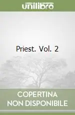 Offerta Lampo Priest. Vol. 2
